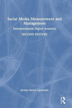 Social Media Measurement and Management - Lipschultz, Jeremy Harris