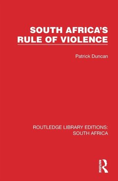 South Africa's Rule of Violence - Duncan, Patrick