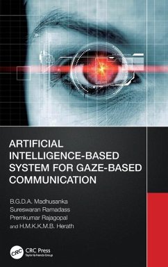 Artificial Intelligence-Based System for Gaze-Based Communication - Madhusanka, B G D a; Ramadass, Sureswaran; Rajagopal, Premkumar