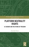 Platform Neutrality Rights