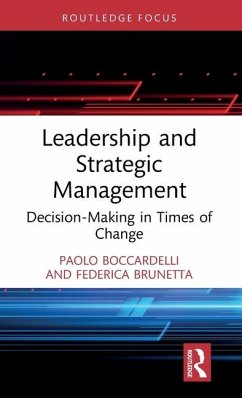 Leadership and Strategic Management - Boccardelli, Paolo;Brunetta, Federica