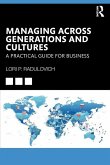 Managing Across Generations and Cultures