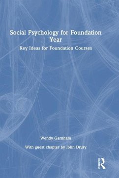 Social Psychology for Foundation Year - Garnham, Wendy