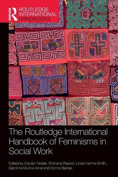 The Routledge International Handbook of Feminisms in Social Work