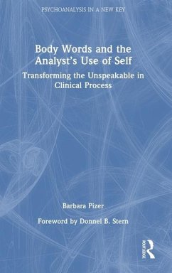 Body Words and the Analyst's Use of Self - Pizer, Barbara