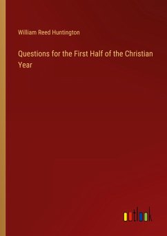 Questions for the First Half of the Christian Year