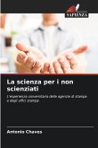 La scienza per i non scienziati