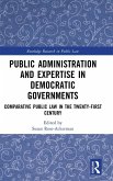 Public Administration and Expertise in Democratic Governments