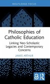 Philosophies of Catholic Education