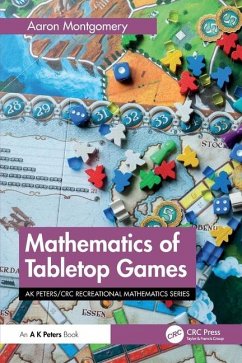 Mathematics of Tabletop Games - Montgomery, Aaron