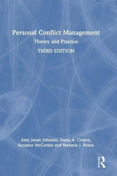 Personal Conflict Management - Johnson, Amy Janan; Cionea, Ioana A.; Reese, Melanie J.; Mccorkle, Suzanne