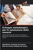 Sviluppo metodologico per la valutazione delle sementi