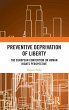Preventive Deprivation of Liberty - Bild 1