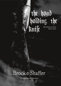Cover The Hand Holding the Knife (The Hands of Time, #3) (eBook, ePUB)