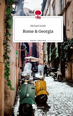 Cover Rome & Georgia. Life is a Story - story.one