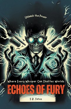 Echoes of Fury - Fates, S. B.