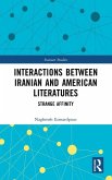 Interactions Between Iranian and American Literatures