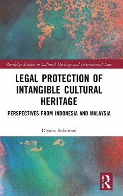 Legal Protection of Intangible Cultural Heritage - Sulaiman, Diyana