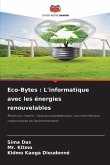 Eco-Bytes : L'informatique avec les énergies renouvelables