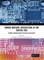 Human Machine Interaction in the Digital Era