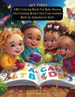 My First ABC Coloring Book My First Learn to Write and Color Workbook for Kid's Prefect For Preschool Learning 2-4 - Austin, Christabel