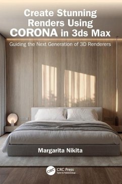 Create Stunning Renders Using Corona in 3ds Max - Nikita, Margarita