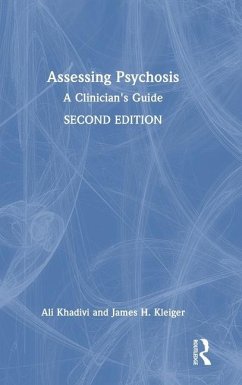 Assessing Psychosis - Khadivi, Ali; Kleiger, James H.