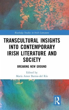 Transcultural Insights into Contemporary Irish Literature and Society