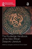 The Routledge Handbook of the New African Diasporic Literature