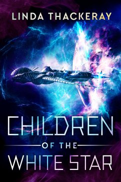 Children of the White Star (eBook, ePUB) - Thackeray, Linda