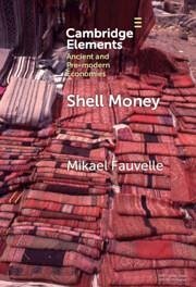Shell Money - Fauvelle, Mikael
