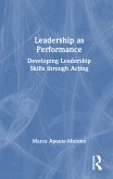 Leadership as Performance Leadership as Performance