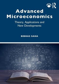 Advanced Microeconomics - Saha, Bibhas