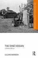 The Diné Hogan - Makeda, Lillian