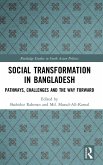 Social Transformation in Bangladesh Social Transformation in Bangladesh