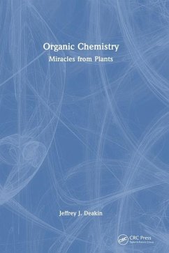 Organic Chemistry - Deakin, Jeffrey John