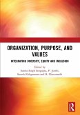 Organization, Purpose, and Values