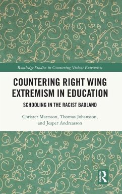 Countering Right Wing Extremism in Education - Mattsson, Christer; Andreasson, Jesper; Johansson, Thomas