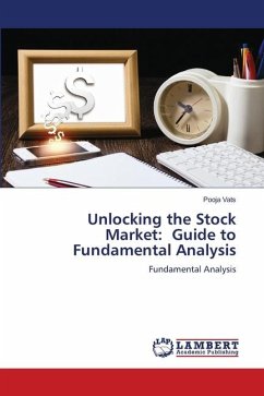 Unlocking the Stock Market: Guide to Fundamental Analysis - Vats, Pooja