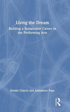 Living the Dream - Chávez, Kirstin; Pape, Johnathon