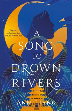 A Song to Drown Rivers - Liang, Ann