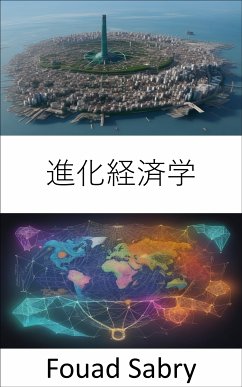 進化経済学 (eBook, ePUB) - Sabry, Fouad