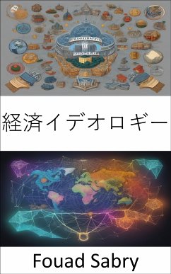 経済イデオロギー (eBook, ePUB) - Sabry, Fouad