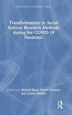 Transformations in Social Science Research Methods during the COVID-19 Pandemic