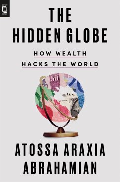 The Hidden Globe - Abrahamian, Atossa Araxia