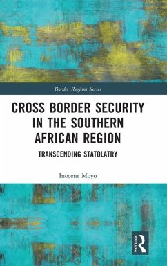 Cross Border Security in the Southern African Region - Moyo, Inocent