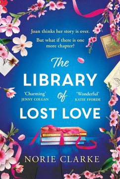 The Library of Lost Love - Clarke, Norie