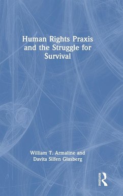 Cover Human Rights Praxis and the Struggle for Survival