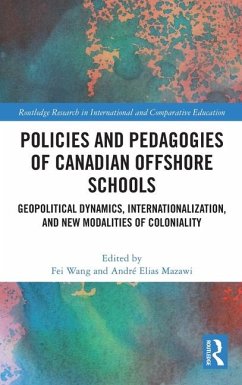 Policies and Pedagogies of Canadian Offshore Schools