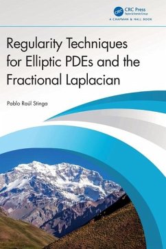 Regularity Techniques for Elliptic PDEs and the Fractional Laplacian - Stinga, Pablo Raul